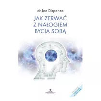 Jak zerwa z naogiem bycia sob
