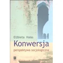 Konwersja perspektywa socjologiczna