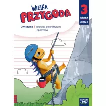 Wielka Przygoda. Klasa 3. Cz 4. Edukacja polonistyczna i spoeczna. wiczenia