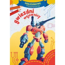 Maluszkowe malowanie. Gwiezdni wojownicy