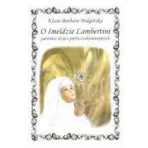 O Imeldzie Lambertini patronce dzieci pierwszokomunijnych