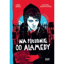 Na poudnie od Alamedy