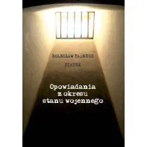 Opowiadania z okresu stanu wojennego
