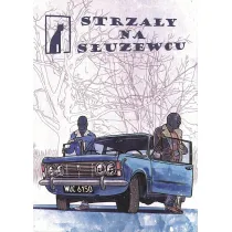 Strza�y na S�u�ewcu. Kot. Tom 2