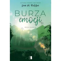 Burza emocji. Druga szansa. Tom 2