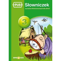 PUS Sowniczek 3 Sowniczek wyrazw bliskozna.