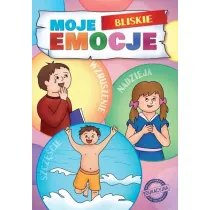 Moje Bliskie Emocje. Moje Emocje