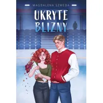 Ukryte blizny. Tom 1