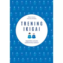 Trening ikigai