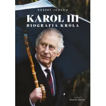 Karol III. Biografia kr�la