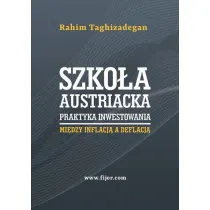 Szko�a austriacka. Praktyka inwestowania