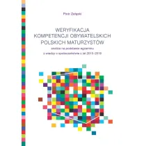Weryfikacja kompetencji obywatelskich polskich maturzyst�w