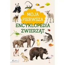 Moja pierwsza encyklopedia zwierzt