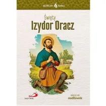 Skuteczni �wi�ci - �wi�ty Izydor Oracz