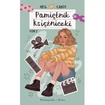 Ksiniczka w blasku reflektorw. Pamitnik ksiniczki. Tom 2