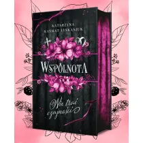 Nie tra� czujno�ci. Wsp�lnota. Tom 1 (barwione brzegi)