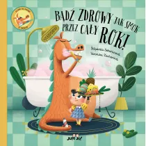 B�d� zdrowy jak smok przez ca�y rok!