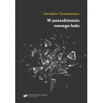 W poszukiwaniu nowego �adu