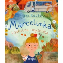 Marcelinka i wycieczka szkolna