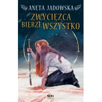 Zwyci�zca bierze wszystko. Heksalogia o Dorze Wilk. Tom 3