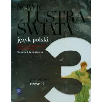 Nowe Lustra wiata. Klasa 3. Podrcznik. Zakres podstawowy i rozszerzony