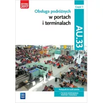 Obsuga podrnych w portach i terminalach. Kwalifikacja AU.33. Cz 1. Podrcznik do nauki zawodu technik eksploatacji portw i terminali