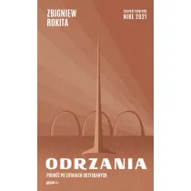 Odrzania. Podr� po Ziemiach Odzyskanych