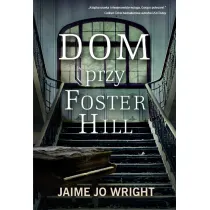 Dom przy Foster Hill