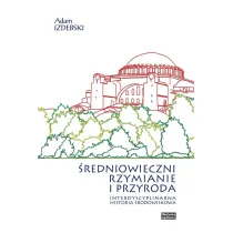 �redniowieczni Rzymianie i przyroda