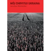 M�j Chrystus Ukraina