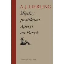 Mi�dzy posi�kami Apetyt na Pary�