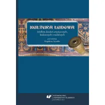Kultura ludowa �r�d�em dzia�a� artystycznych, badawczych i naukowych