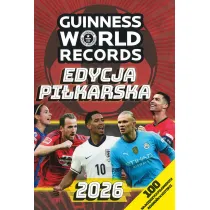 Ksi�ga Rekord�w Guinnessa 2026. Edycja pi�karska