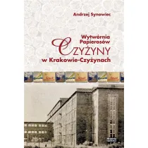 Wytw�rnia Papieros�w Czy�yny w Krakowie-Czy�ynach