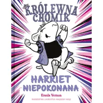 Kr�lewna chomik. Harriet Niepokonana