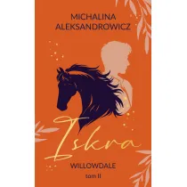 Iskra. Willowdale. Tom 2