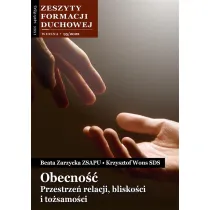 Zeszyty Formacji Duchowej nr 95 Obecno��
