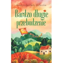 Bardzo d�ugie przebudzenie