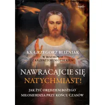 Nawracajcie si� natychmiast!