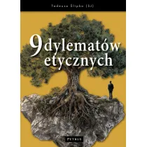 9 dylemat�w etycznych