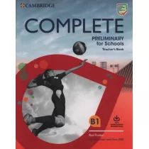 Complete Preliminary for Schools B1. Teacher's Book with Downloadable Resource Pack