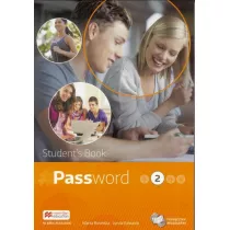 Password 2. Jzyk angielski. Student`s Book. Podrcznik wieloletni dla liceum i technikum