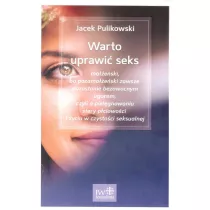 Warto uprawi seks