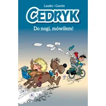 Komiksy s� super Do nogi, m�wi�em! Cedryk