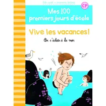 LF Mes 100 premiers jours d`ecole On s`eclate a la mer