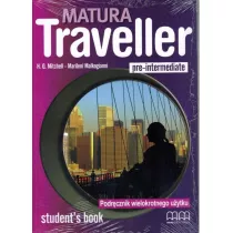 Matura Traveller Pre-Intermediate. Podrcznik wielokrotnego uytku