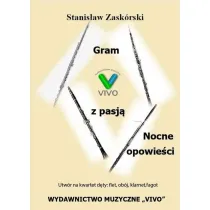 Gram z pasj�. Nocne opowie�ci