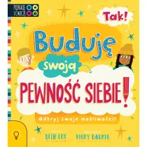 Tak! Buduj swoj pewno siebie