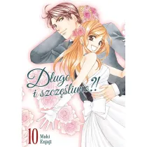 D�ugo i szcz�liwie?! Tom 10