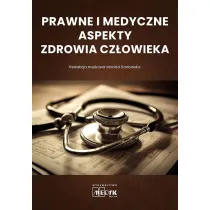 Prawne i medyczne aspekty zdrowia cz�owieka